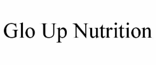 glo up nutrition