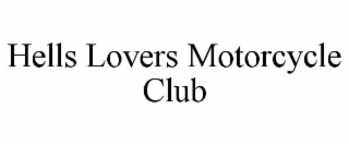 hells lovers motorcycle club