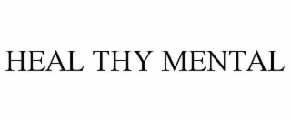 heal thy mental