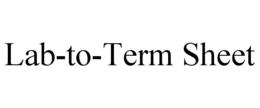 lab-to-term sheet