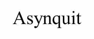 asynquit