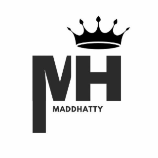 mh maddhatty