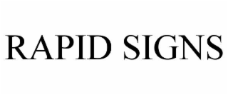 rapid signs