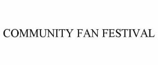 community fan festival
