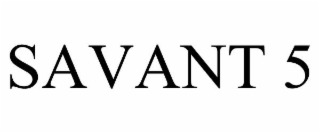savant 5