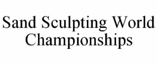 sand sculpting world championships