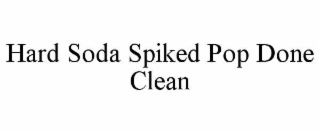 hard soda spiked pop done clean