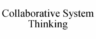 collaborative system thinking