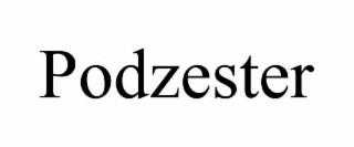 podzester
