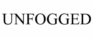 unfogged