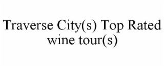 traverse city(s) top rated wine tour(s)