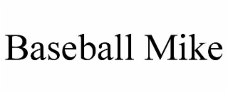 baseball mike