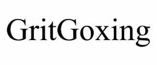 gritgoxing