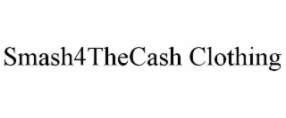 smash4thecash clothing