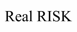 real risk