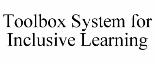 toolbox system for inclusive learning