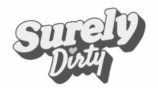 surely dirty