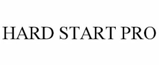 hard start pro