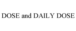 dose and daily dose