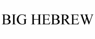 big hebrew