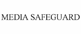 media safeguard