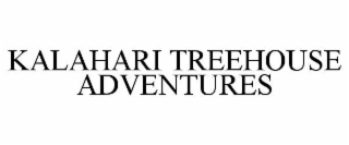 kalahari treehouse adventures