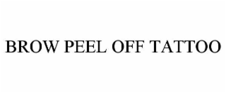 brow peel off tattoo