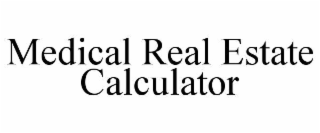 medical real estate calculator