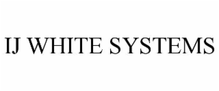 ij white systems
