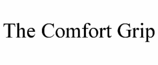 the comfort grip