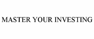 master your investing