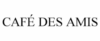 cafÉ des amis