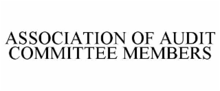 association of audit committee members