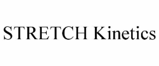 stretch kinetics