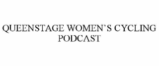 queenstage women’s cycling podcast