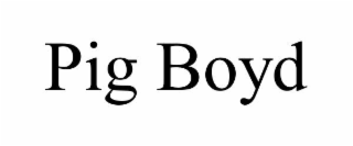 pig boyd