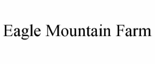 eagle mountain farm