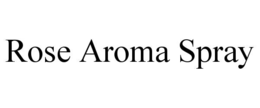 rose aroma spray