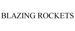 blazing rockets