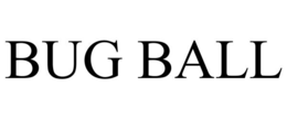 bug ball
