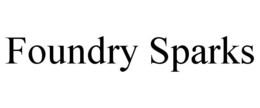 foundry sparks