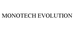 monotech evolution