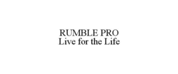 rumble pro                                                                                                                                                                                                                                                     