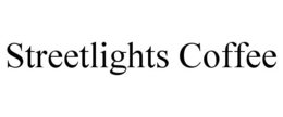 streetlights coffee