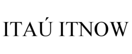 itaÚ itnow