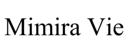mimira vie