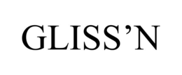 gliss’n