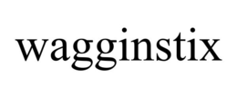 wagginstix