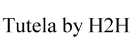 tutela by h2h