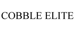 cobble elite
